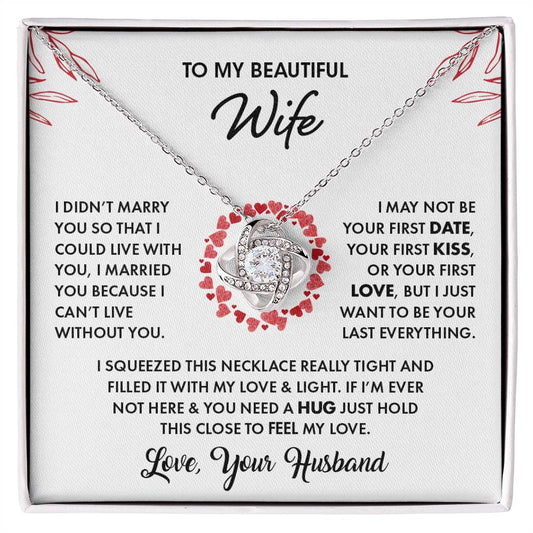 To My Beautiful Wife | I Love You - Love Knot Necklace