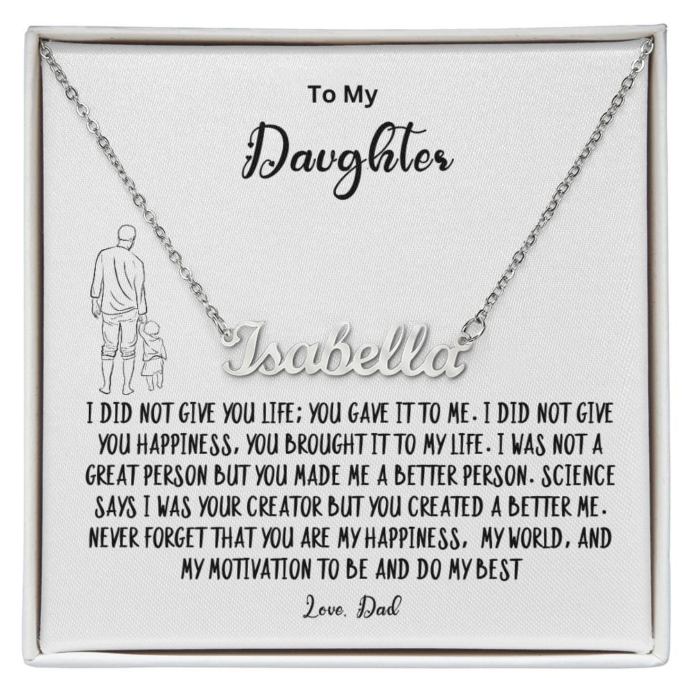 To My Daughter- Name Necklace