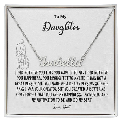 To My Daughter- Name Necklace