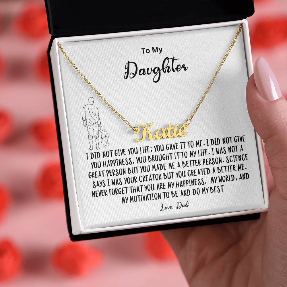 To My Daughter- Name Necklace