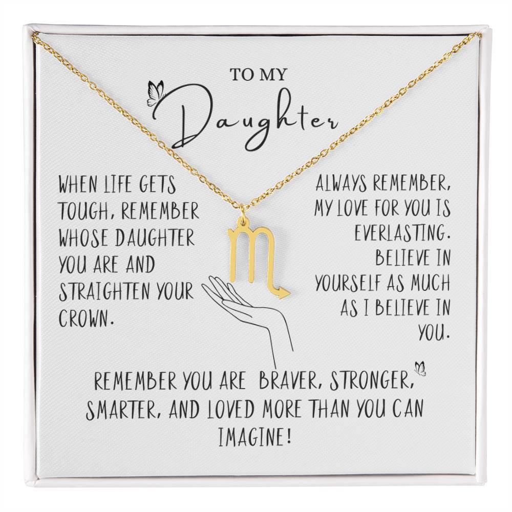 To my Daughter- Zodiac Sign Necklace