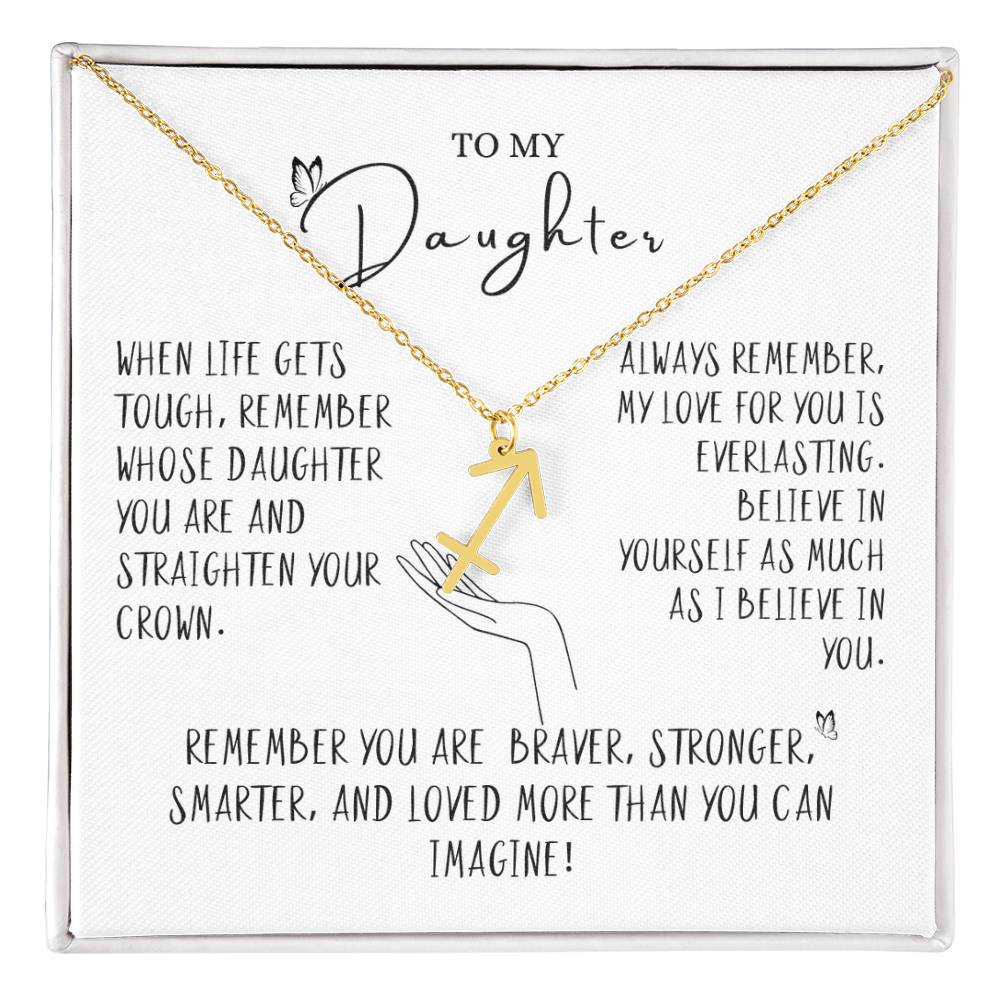 To my Daughter- Zodiac Sign Necklace