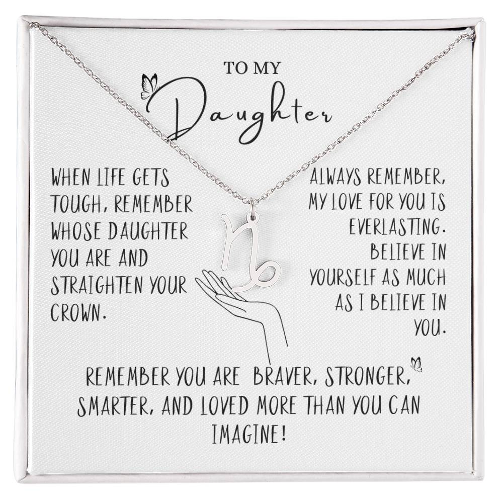 To my Daughter- Zodiac Sign Necklace