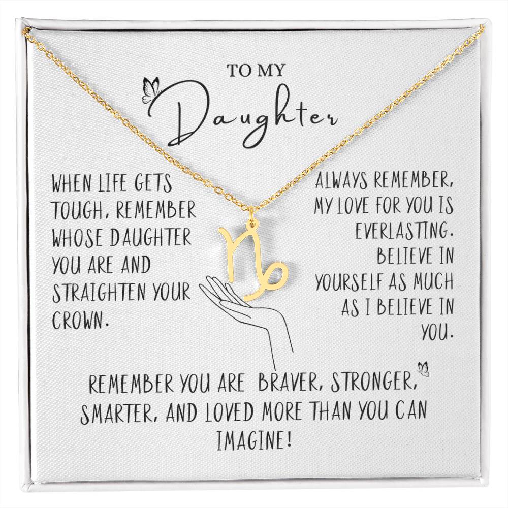 To my Daughter- Zodiac Sign Necklace