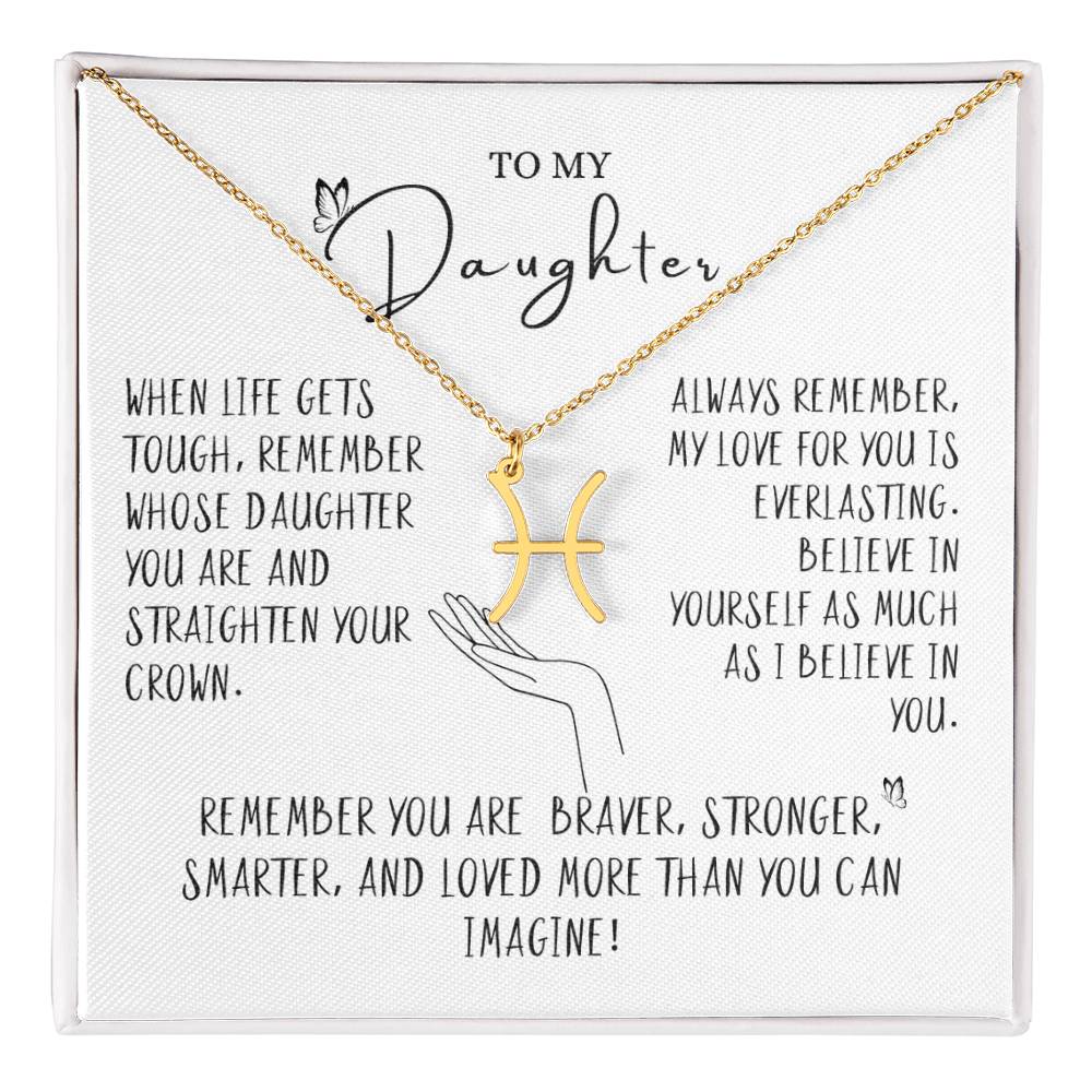 To my Daughter- Zodiac Sign Necklace